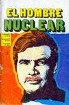 Cover for El Hombre Nuclear (Editora Cinco, 1977 series) #6