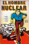 Cover for El Hombre Nuclear (Editora Cinco, 1977 series) #13