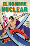 Cover for El Hombre Nuclear (Editora Cinco, 1977 series) #19