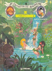 Cover Thumbnail for De fantastische rondvaart (Le Lombard, 1987 series) #2 - De watergodinnen