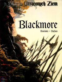 Cover Thumbnail for Skarga utraconych ziem (Egmont Polska, 2000 series) #[2] - Blackmore