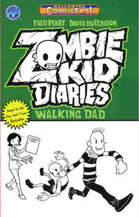 Cover Thumbnail for Zombie Kid Diaries: Walking Dad (Antarctic Press, 2013 series) 