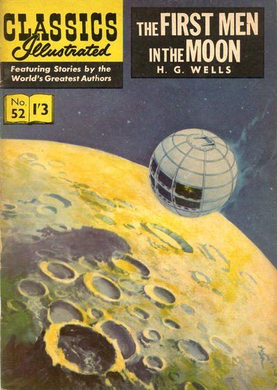 Cover for Classics Illustrated (Thorpe & Porter, 1951 series) #52 - The First Men in the Moon [HRN 129]