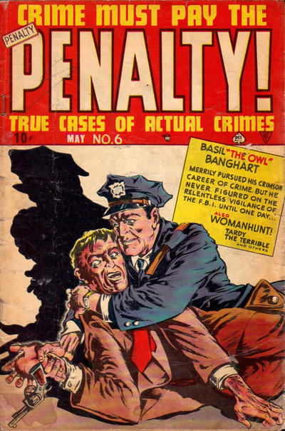 Cover for Crime Must Pay the Penalty! (Ace International, 1948 ? series) #6