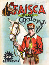 Cover for O Faísca (Sociedade Editora A.L.M.A., Ltd.ª, 1943 series) #4