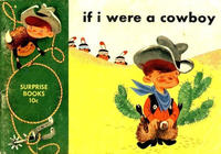 Cover Thumbnail for If I Were a Cowboy (Dell, 1950 series) 