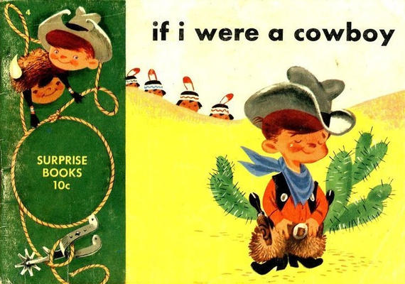 Cover for If I Were a Cowboy (Dell, 1950 series) 