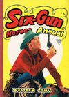 Cover for Six-Gun Heroes Western Comic Annual (L. Miller & Son, 1956 series) #2