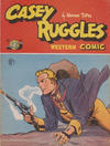 Cover for Casey Ruggles Western Comic (Donald F. Peters, 1951 series) #4
