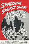 Cover for Spalding Sports Show (A.G. Spalding & Bros., 1945 series) #1946