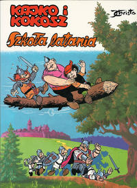 Cover Thumbnail for Kajko i Kokosz (Egmont Polska, 2003 series) #[10] - Szkoła latania