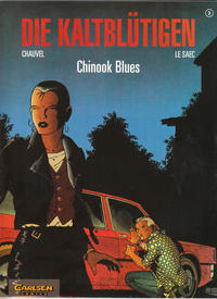Cover Thumbnail for Die Kaltblütigen (Carlsen Comics [DE], 1996 series) #3 - Chinook Blues