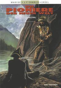 Cover Thumbnail for Die Pioniere der neuen Welt (Kult Editionen, 2002 series) #15 - Crimbels Wahl