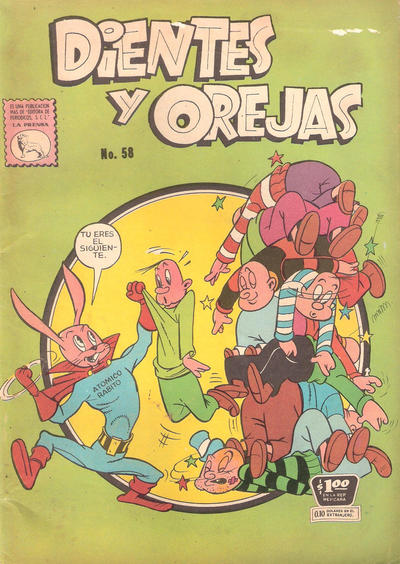Cover for Dientes y Orejas (Editora de Periódicos, S. C. L. "La Prensa", 1951 ? series) #58