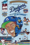 Cover for Los Angeles Dodgers "The Legend of the Blue Knight" (Illustrated Communications Corporation, 1997 series) 