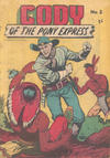 Cover for Cody of the Pony Express (Calvert, 1950 ? series) #2