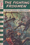 Cover for Picture Stories of World War II (Pearson, 1960 series) #47 - The Fighting Frogmen