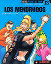 Cover for Nuevos Pendones del humor (Ediciones El Jueves, 2000 series) #13 - Los Mendrugos - ¡Cómo nos gusta la tuna!