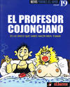 Cover for Nuevos Pendones del humor (Ediciones El Jueves, 2000 series) #19 - El Profesor Cojonciano - Es lo único que sabes hacer bien: fumar