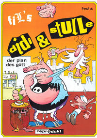 Cover Thumbnail for Didi & Stulle (Reprodukt, 1998 series) #6 - Der Plan des Gott
