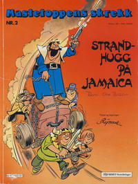 Cover Thumbnail for Mastetoppens skrekk (Hjemmet / Egmont, 1985 series) #2 - Strandhugg på Jamaica