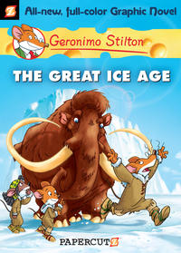 Cover Thumbnail for Geronimo Stilton (NBM, 2009 series) #5 - The Great Ice Age