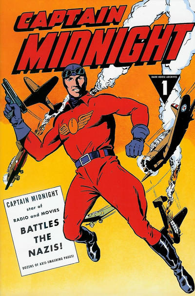Cover for Captain Midnight Archives (Dark Horse, 2013 series) #1 - Captain Midnight Battles the Nazis