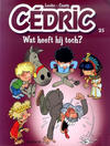 Cover for Cédric (Dupuis, 1997 series) #25 - Wat heeft hij toch?