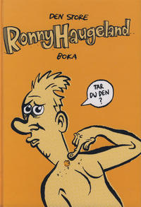 Cover Thumbnail for Den store Ronny Haugeland boka (Jippi Forlag, 2003 series) 