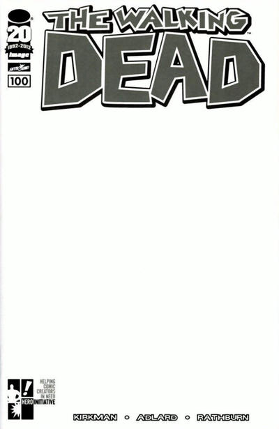 Cover for The Walking Dead (Image, 2003 series) #100 [Hero Initiative Blank Cover]