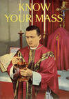 Cover for Know Your Mass (Catechetical Guild Educational Society, 1954 series) #303 [1958]