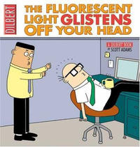 Cover Thumbnail for Dilbert (Andrews McMeel, 1992 series) #25 - The Fluorescent Light Glistens Off Your Head