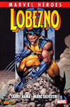 Cover for Marvel Héroes (Panini España, 2012 series) #47 - Lobezno de Larry Hama y Marc Silvestri