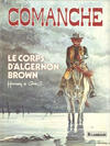 Cover for Comanche (Le Lombard, 1972 series) #10 - Le corps d’Algernon