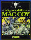 Cover for Mac Coy (Dargaud, 1974 series) #1 - La légende d'Alexis Mac Coy