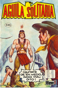 Cover Thumbnail for Aguila Solitaria (Editora Cinco, 1976 series) #445