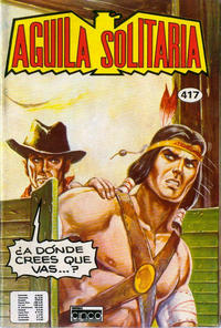 Cover Thumbnail for Aguila Solitaria (Editora Cinco, 1976 series) #417