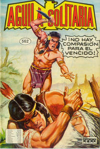 Cover Thumbnail for Aguila Solitaria (Editora Cinco, 1976 series) #562