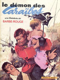 Cover Thumbnail for Barbe-Rouge (Dargaud, 1961 series) #1 - Le démon des Caraïbes  [1968-01]