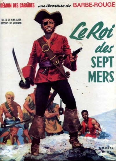 Cover for Barbe-Rouge (Dargaud, 1961 series) #2 - Le roi des sept mers [1968-10]