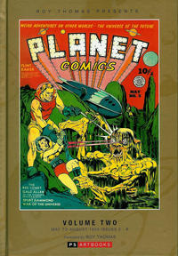 Cover Thumbnail for Roy Thomas Presents Planet Comics (PS Artbooks, 2012 series) #2