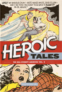 Cover Thumbnail for The Bill Everett Archives (Fantagraphics, 2011 series) #2 - Heroic Tales