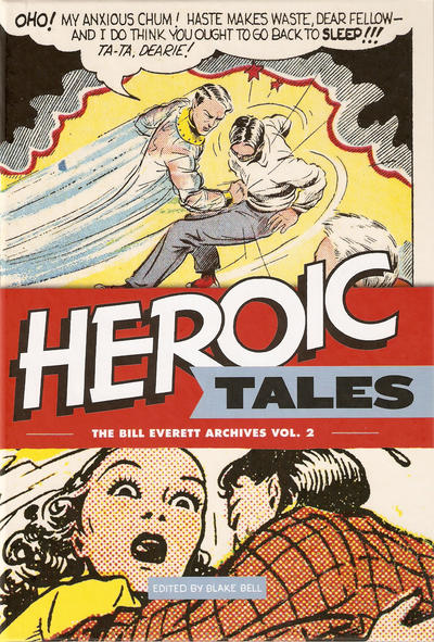 Cover for The Bill Everett Archives (Fantagraphics, 2011 series) #2 - Heroic Tales