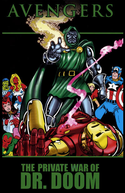 Cover for Avengers: The Private War of Dr. Doom (Marvel, 2012 series) [premiere edition]