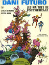 Cover for Jeune Europe [Collection Jeune Europe] (Le Lombard, 1960 series) #109 - Dani Futuro - Les maîtres de psychedelia