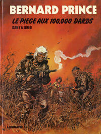 Cover Thumbnail for Bernard Prince (Le Lombard, 1969 series) #14 - Le piège aux 100.000 dards 