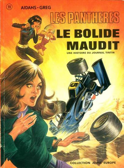 Cover for Jeune Europe [Collection Jeune Europe] (Le Lombard, 1960 series) #99 - Les pantheres - Le bolide maudit