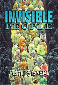 Cover Thumbnail for Invisible People (Kitchen Sink Press, 1993 series) 