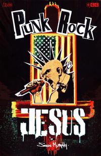 Cover Thumbnail for Punk Rock Jesus (ECC Ediciones, 2013 series) 