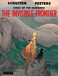 Cover Thumbnail for Cities of the Fantastic: The Invisible Frontier (NBM, 2002 series) #2